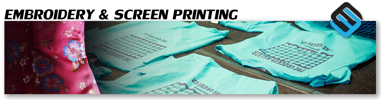 Embroidery & Screen Printing